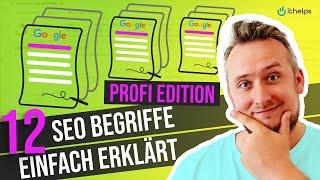 Viele SEO-Profis können diese 12 Begriffe nicht erklären!