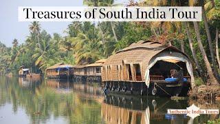 Discover South India on the Treasures of South India Tour