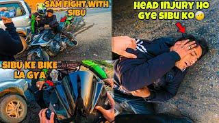 Sam fght with sibu|| head injury|| Aalyan got angry @aalyanvlogs1299Preparation for Ladakh Ride