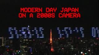 Modern Day Japan on a 2000’s Camcorder