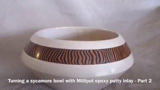 Turning a sycamore bowl with Milliput epoxy putty inlay - part 2