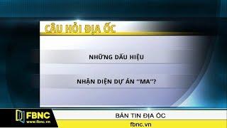 Những dấu hiệu nhận diện dự án bất động sản "ma" | Tiêu Điểm FBNC TV 3/9/19