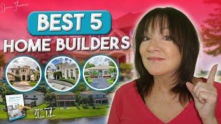 My Favorite TOP Home Builders In PALM BEACH COUNTY!