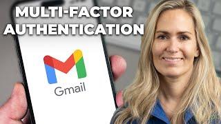 How to enable Multi-Factor Authentication (MFA/2FA) in Gmail