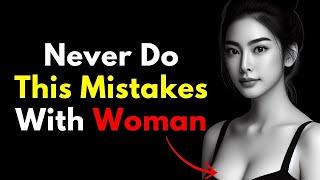 Avoid 7 Mistakes With Woman Relationship (Every Men Must Watching) | Stoic philosophy