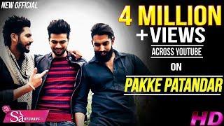 Pakke Patandar || Sukhman Heer || Parmish Verma|| Sa Records ||  2016