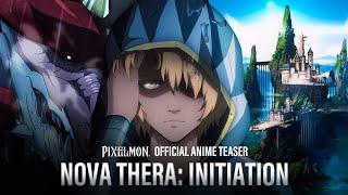 Initiation | Building the World of Nova Thera