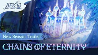 New Season: Chains of Eternity | Official Trailer