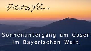 Sonnenuntergang Fotografieren am Osser im Bayerischen Wald