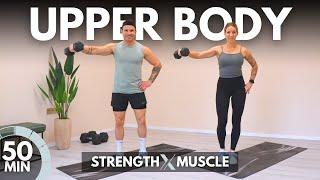 50 Min UPPER BODY STRENGTH WORKOUT at HOME - Muscle Building Dumbbell Workout