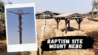 Bethany Beyond the Jordan - Baptism Site, Mt. Nebo | 2021 | Bethany, Jordan