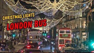 London Bus Ride : Christmas Lights on Regent Street (Bus 88)