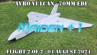 FT Flying Session 12  - 70mm EDF - 1500mm Avro Vulcan -  Maiden+-1 - 04 August 2024