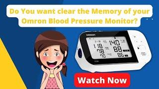 How to Clear Memory on Omron Blood Pressure Monitor ️ | Step-by-Step Guide