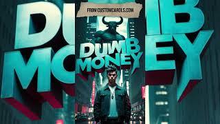 "DUMB MONEY" #DumbMoney The GameStop Revolution Song from CustomCarols.com by DONATE MEDIA INC.