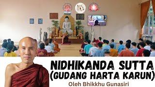 GUDANG HARTA KARUN (NIDHIKANDA SUTTA)