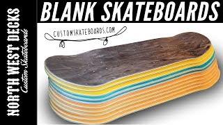 10 Blank Skateboards From CustomSkateboards.com