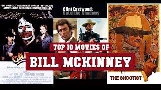 Bill McKinney Top 10 Movies | Best 10 Movie of Bill McKinney