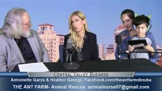 Antoinette Garza, Heather George & Greyson of The Ant Farm Animal Rescue on Central Valley Business