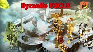 [Dofus] Ilyzaelle FOCUS