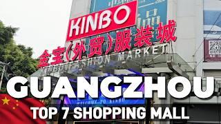 Top 7 Guangzhou Shopping Mall Where Everything is Dirt Cheap