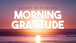 Morning Meditation For Gratitude & Positivity (10 Minute Guided Meditation)