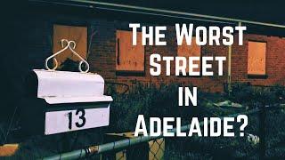 The Worst Street in Adelaide?