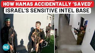 Hamas’ One Mistake Saved Israel Sensitive Intel Base From Destruction; Shocking Details In IDF Probe