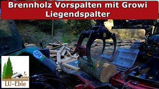 Brennholz Vorspalten mit Growi Liegendspalter / Fendt 411 Vario / Fendt 312 Vario