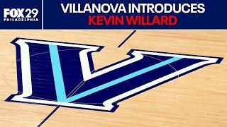 Villanova introduces Kevin Willard as head basketball coach