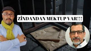 ZİNDANDAN MEKTUP VAR!!!!