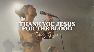 Charity Gayle - Thank You Jesus for the Blood (Live)