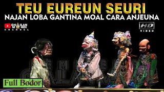 Teu Ereun Seuri Wayang Golek Bodorna Asep Sunandar Sunarya