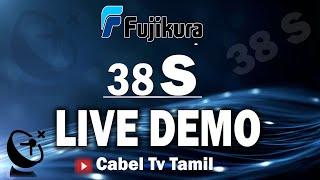 Cable Tv Tamil  Fujikura  38S Live Demo