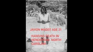 Javion Magee 21,Truck Driver's Mysterious Hanging in Henderson, NC Sparks Controversy & Questions