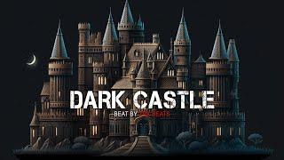 "DARK CASTLE" Hard Trap Beat Instrumental | Dark Rap Hip Hop Beat | ZRK Beats