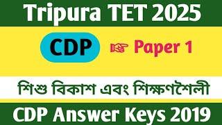 CDP class for Tripura TET 2025 || CDP answer keys Tripura TET 2019