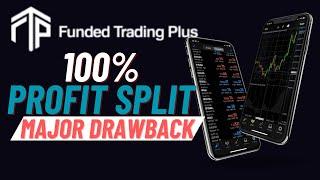 FUNDED TRADING  PLUS  | DETAILED REVIEW  BASED ON LATEST UPDATES | MAJOR DRAWBACK