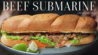 Dinemore Beef Submarine But Better | Beef Sandwich |