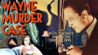 Wayne Murder Case (1932) REGIS TOOMEYJUNE CLYDEDWIGHT FRYE