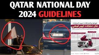 Qatar National Day 2024 Guidelines | Doha Qatar | The Times of Qatar