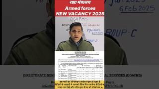 New vacancy in ARMED FORCES #defenceministry #agniveer #army #sscgdconstable2025newvacancy #cisf#JOB