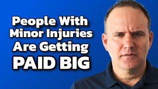 People Less Hurt Than You Are Getting Big Settlements