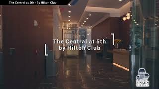 The Central at 5th - by Hilton Club