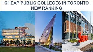 CHEAP PUBLIC COLLEGES IN TORONTO NEW RANKING