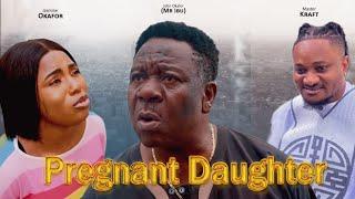 MY PREGNANT DAUGHTER Featuring MR IBU | LadyjasmineC | MasterKraft