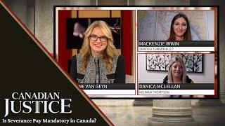 Is Severance Pay Mandatory in Canada?