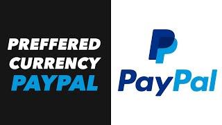 How To Change Currency on PayPal - How To Change Paypal Primary Currency - Change Default Currency