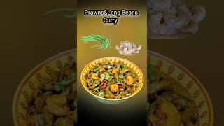 Prawns And Barbati Bora Beans Curry  #shorts #youtubeshorts #shortsvideo  #trending #Aruna'sMagazine