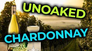 Unoaked Chardonnay – Oaked vs Unoaked Chardonnay